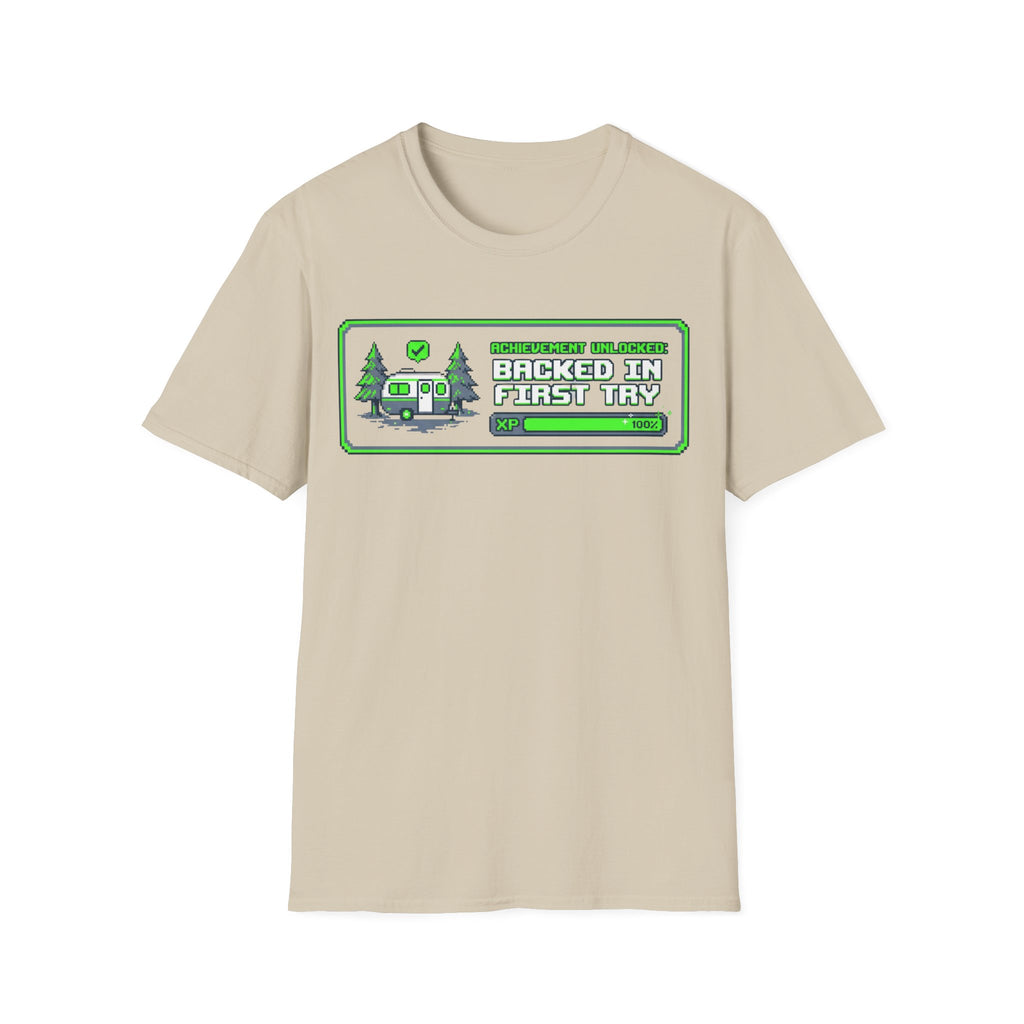 Backed In First Try T-Shirt