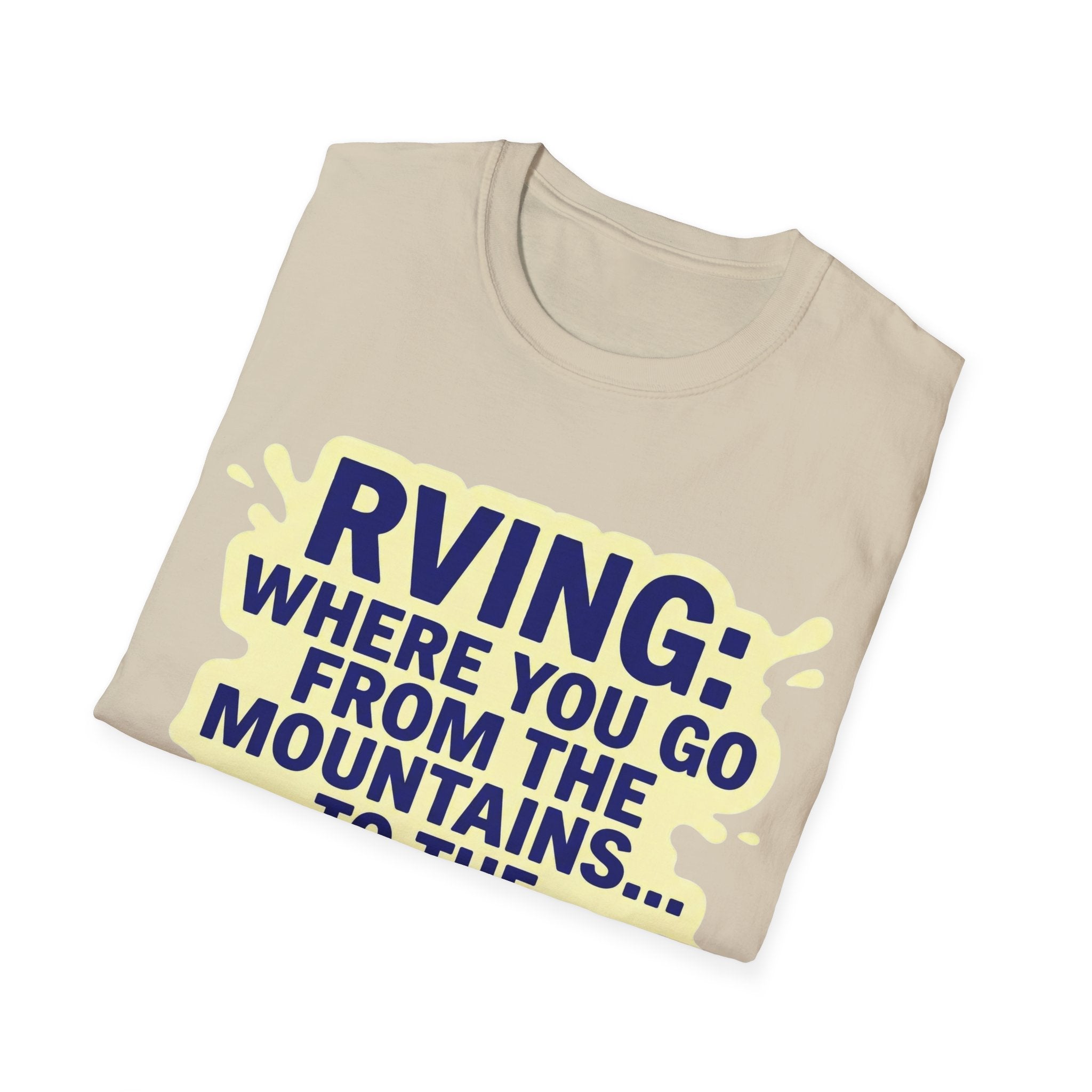 Mountains To Drains T-Shirt