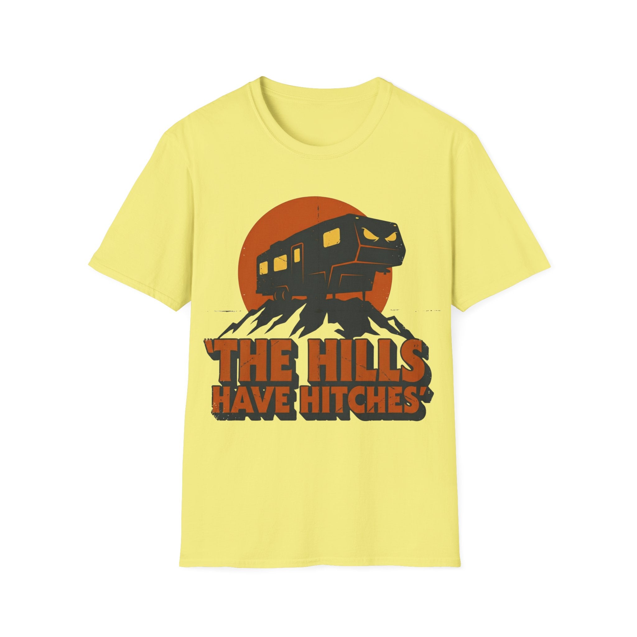 The Hills Have Hitches T-Shirt