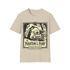 Phantom Of The Pump T-Shirt