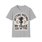My Truck, Just My Type T-Shirt