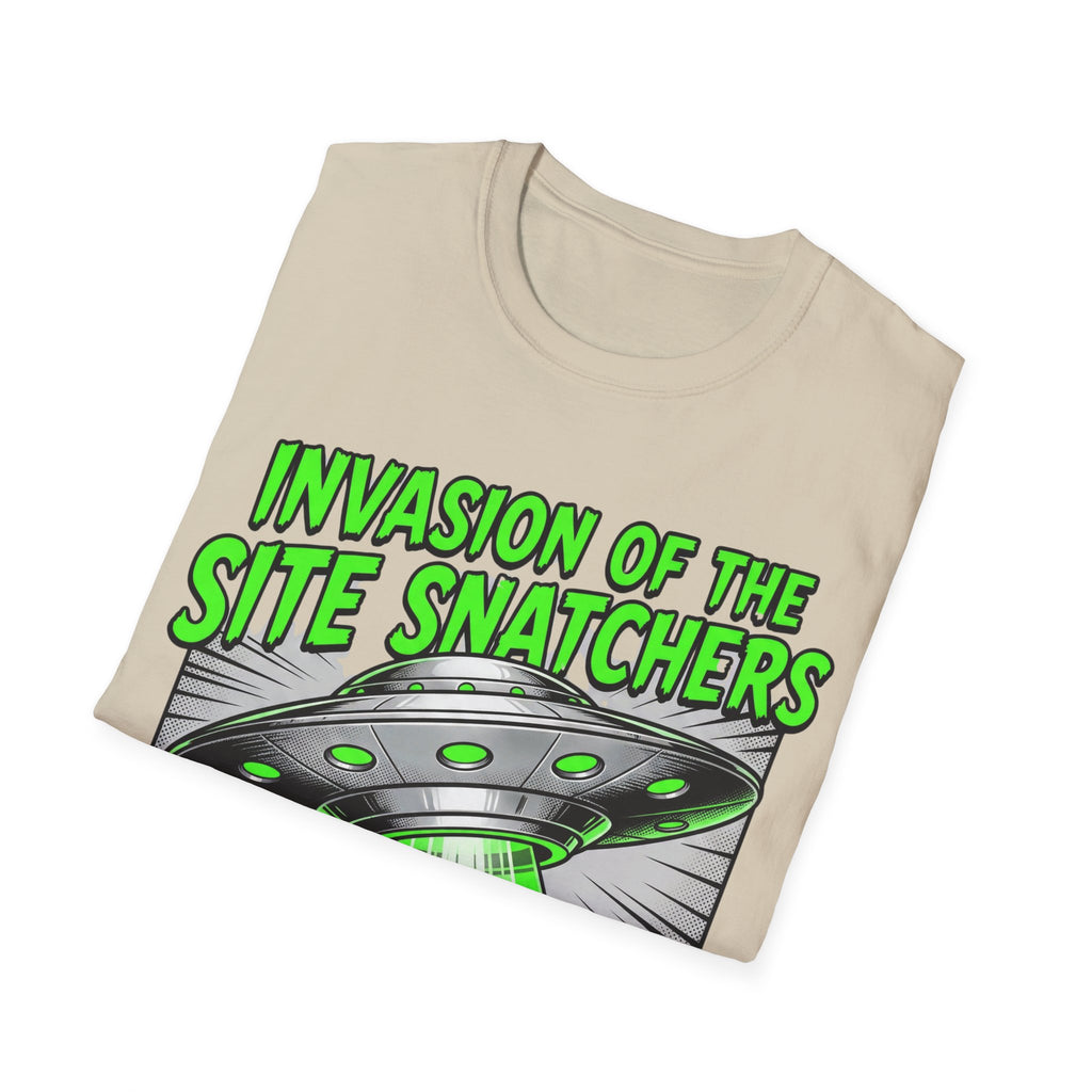 Invasion Of The Site Snatchers T-Shirt