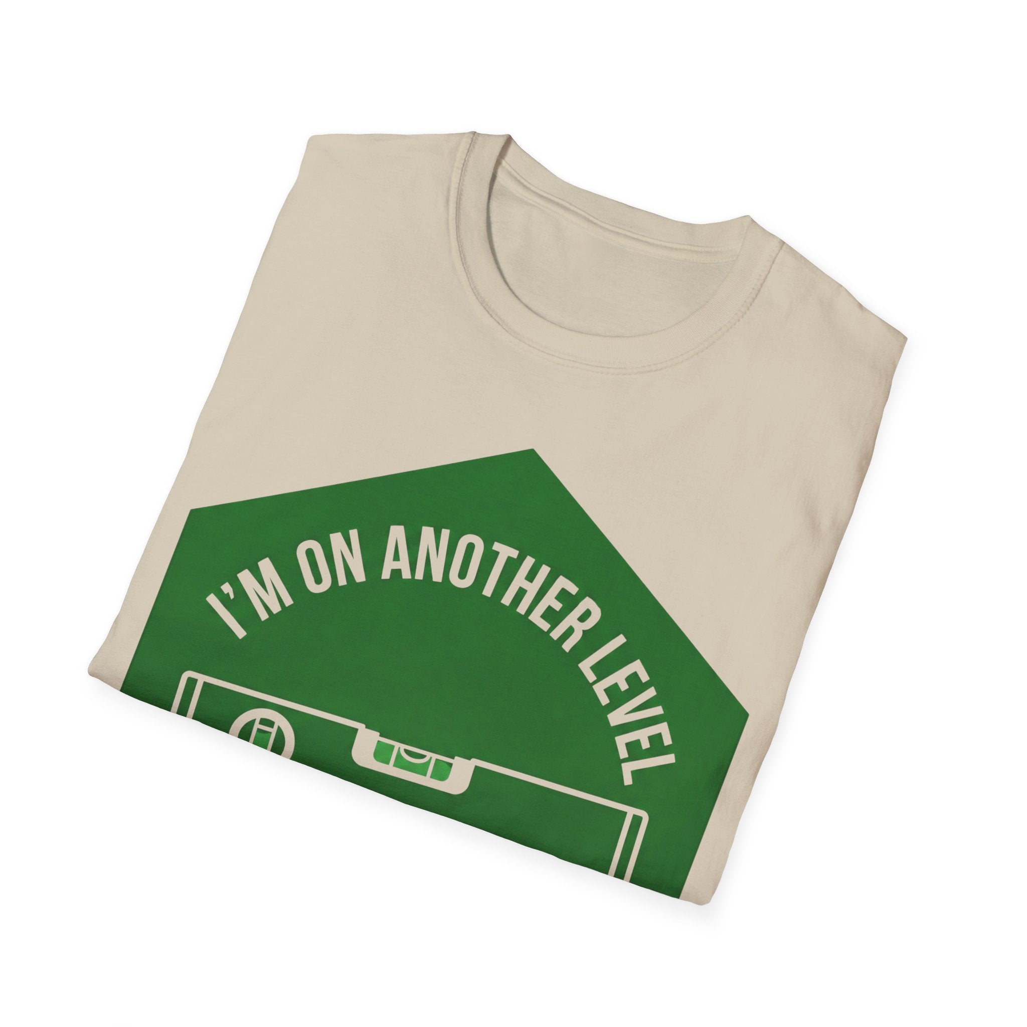 I'm On Another Level T-Shirt