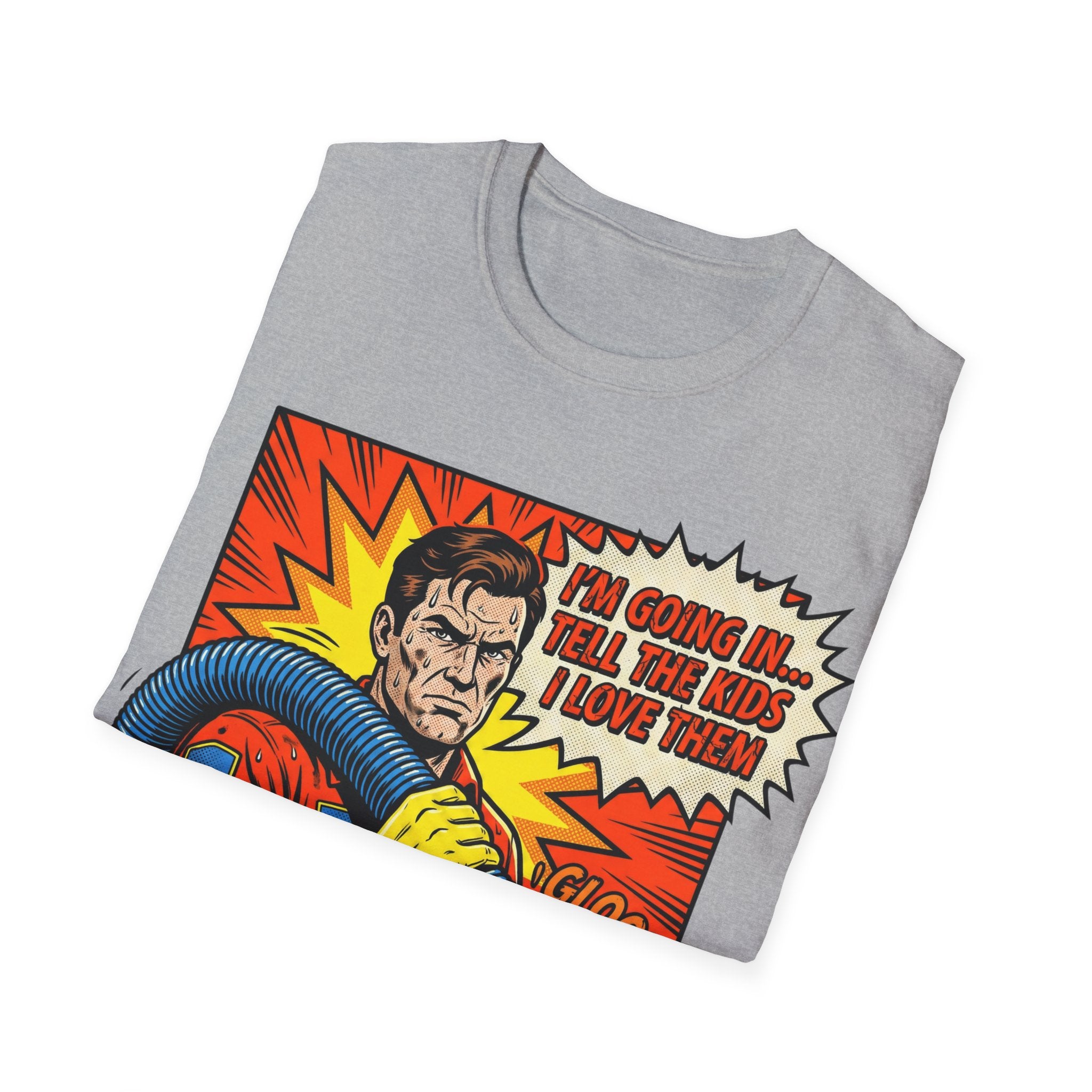 I'm Going In T-Shirt