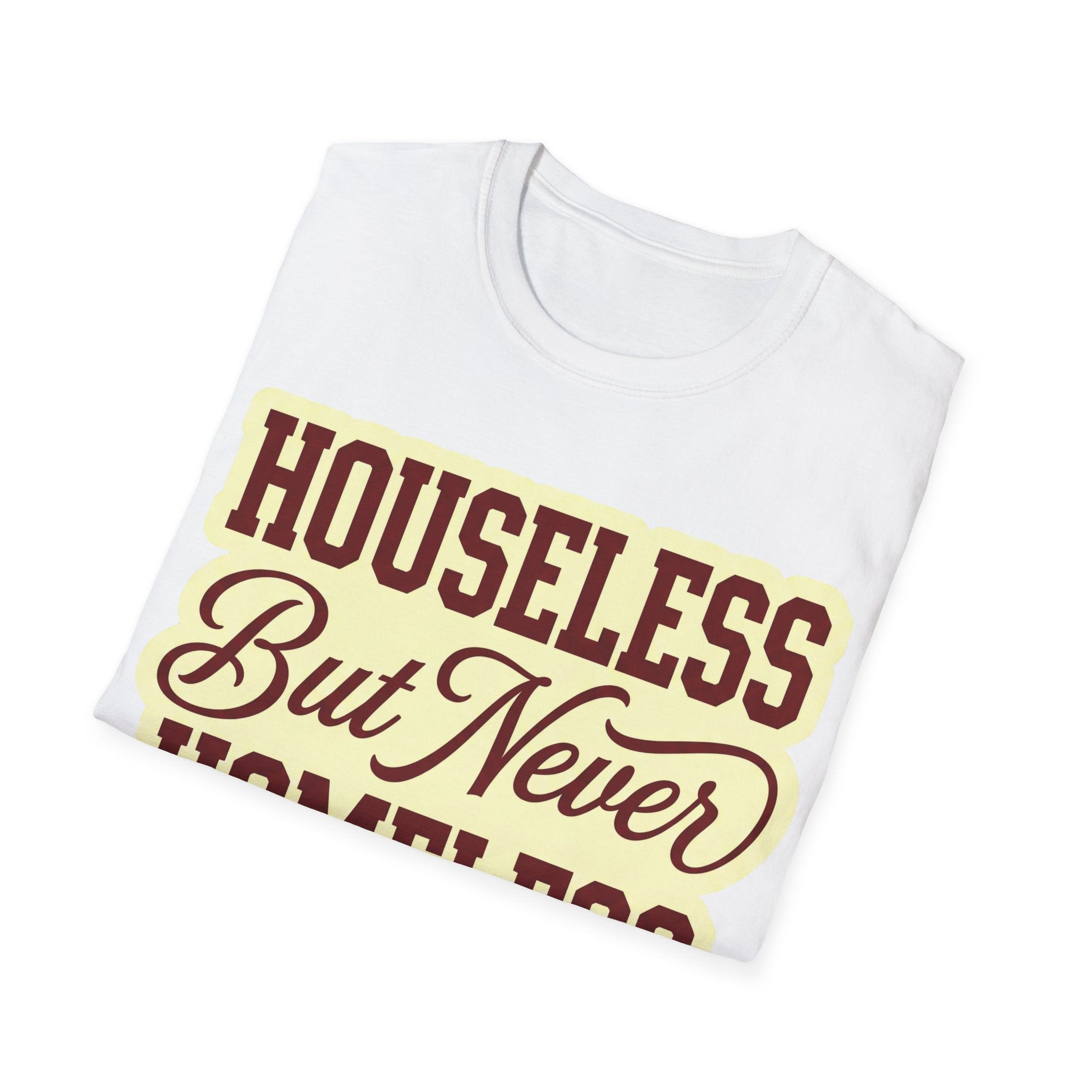 Houseless T-Shirt