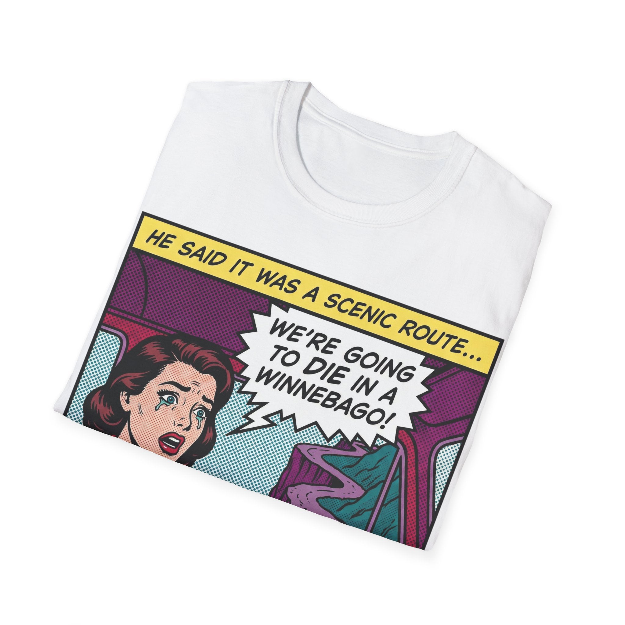 He Said It Was A Scenic Route T-Shirt