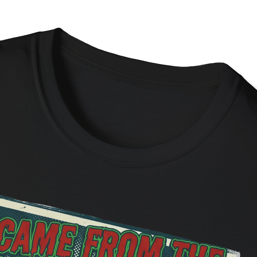 It Came From The Holding Tank T-Shirt