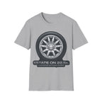 Estate On 22.5" Wheels T-Shirt