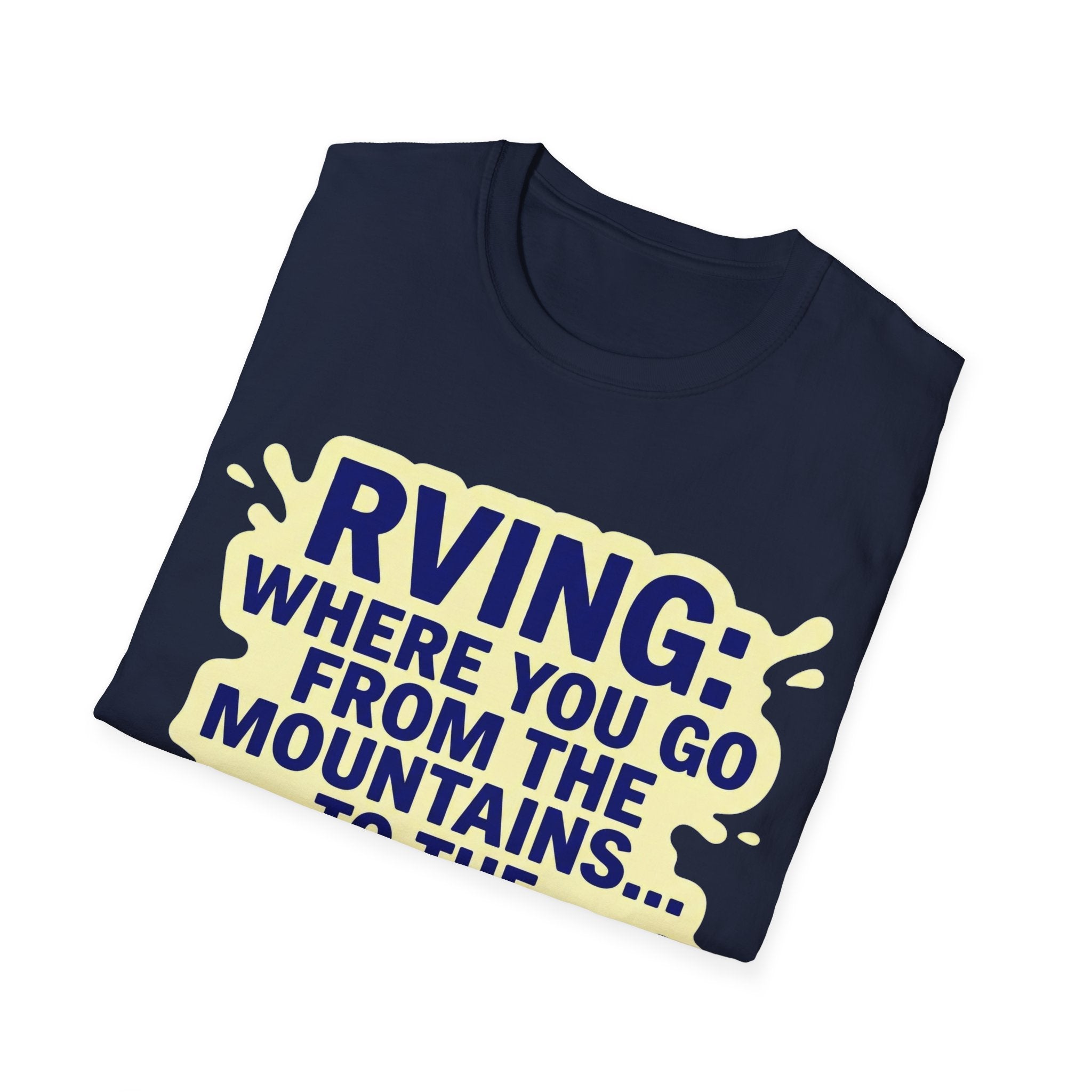 Mountains To Drains T-Shirt
