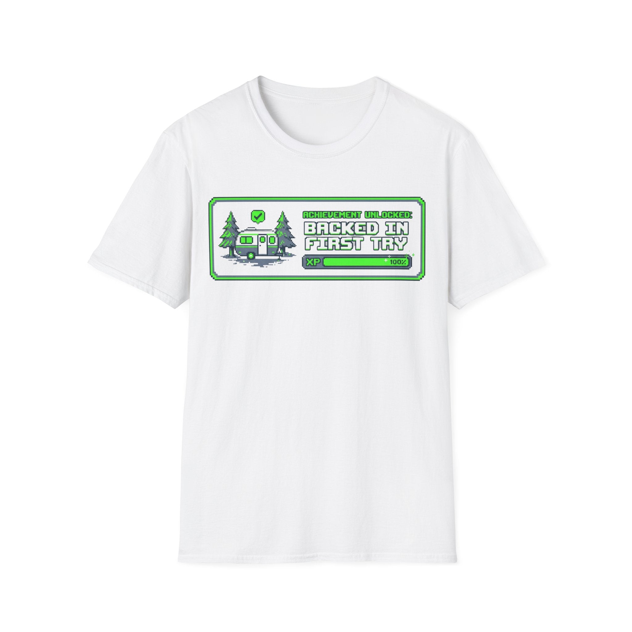 Backed In First Try T-Shirt