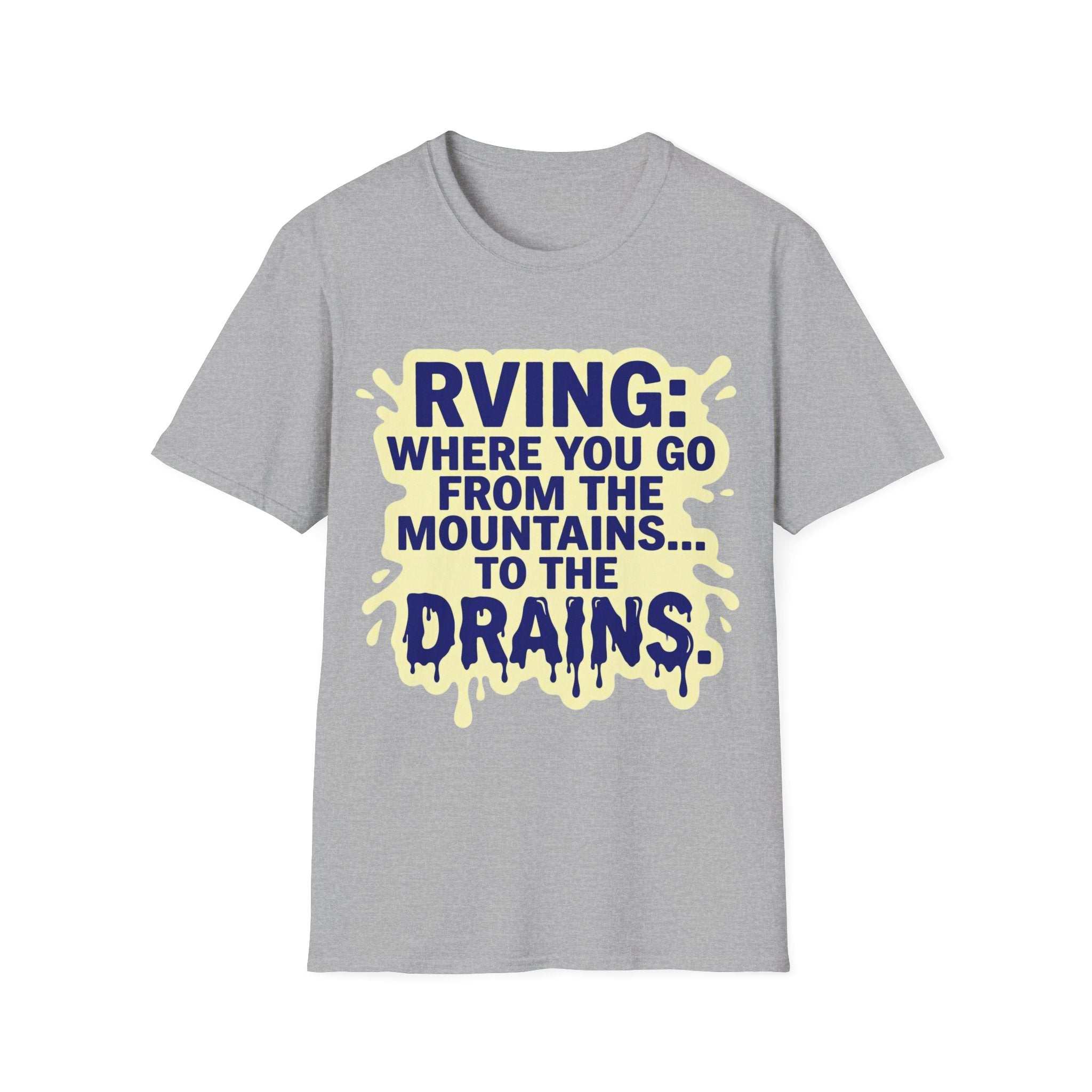 Mountains To Drains T-Shirt