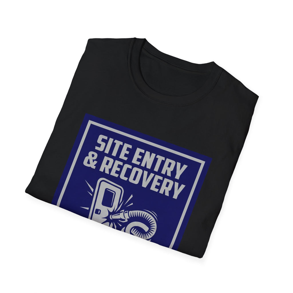 Site Entry And Recovery T-Shirt
