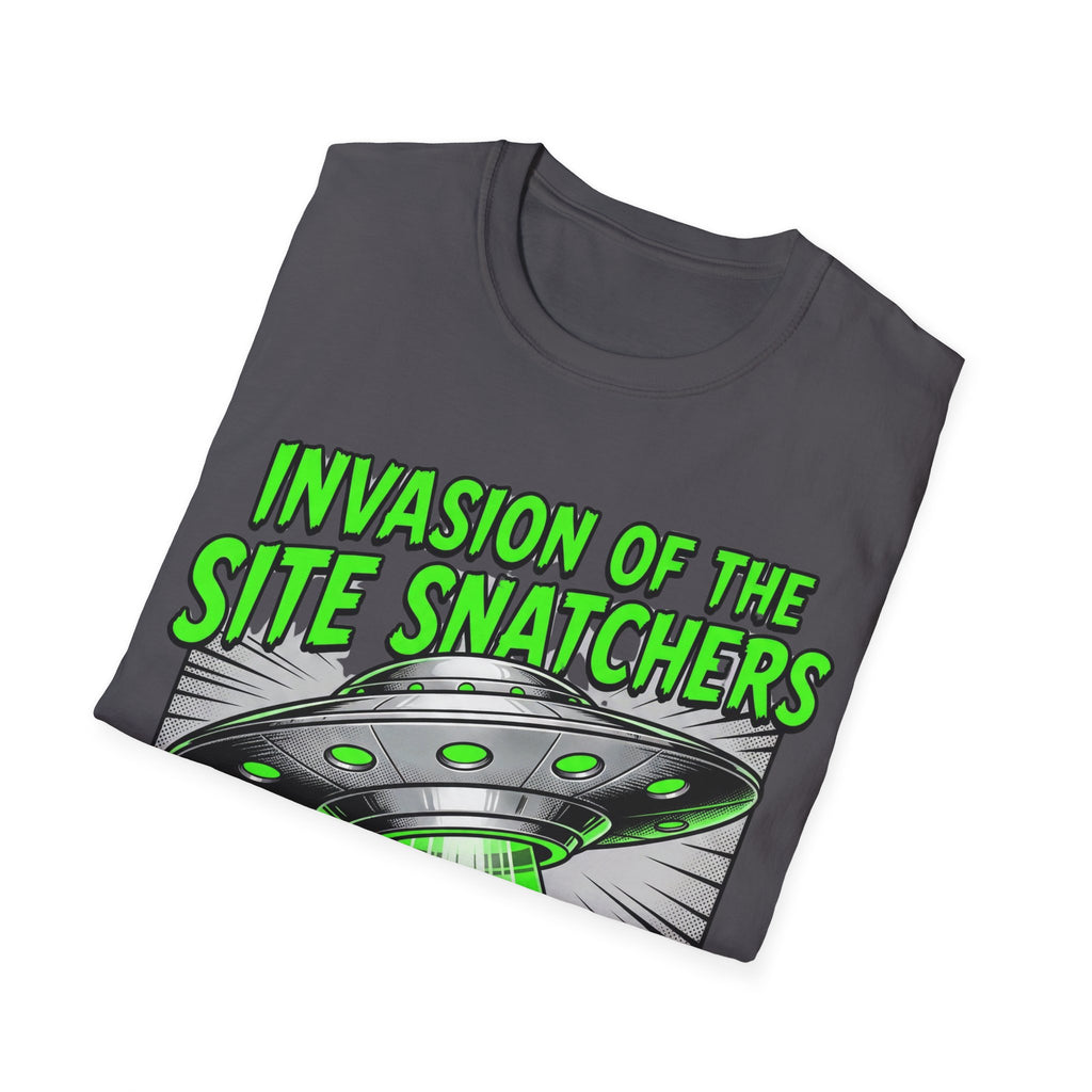 Invasion Of The Site Snatchers T-Shirt