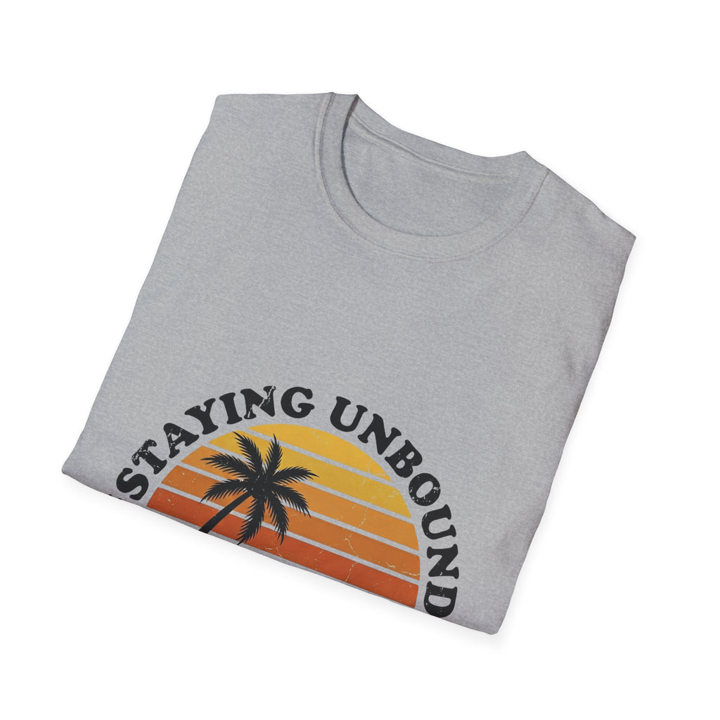 Staying Unbound T-Shirt