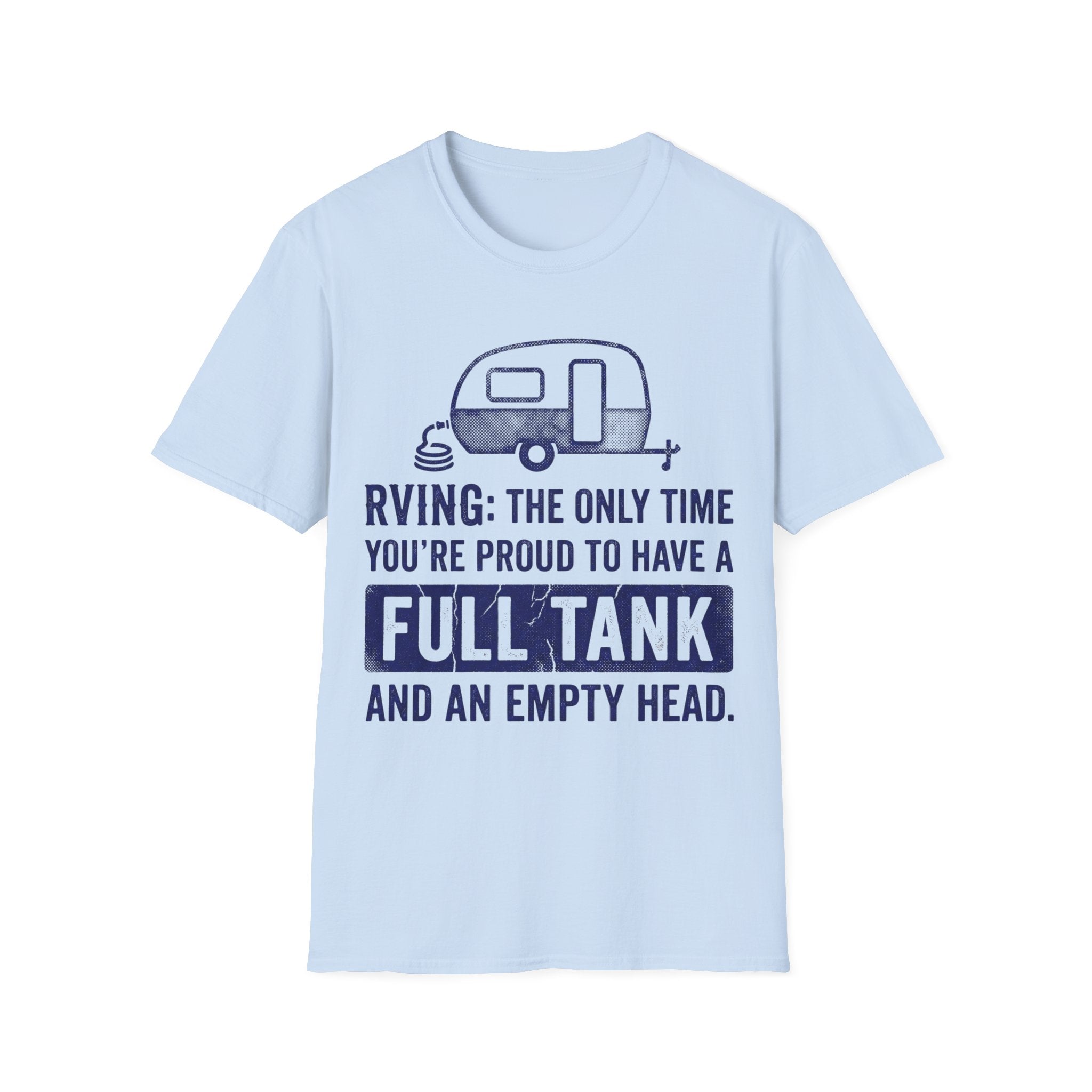 Full Tank T-Shirt