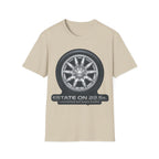 Estate On 22.5" Wheels T-Shirt