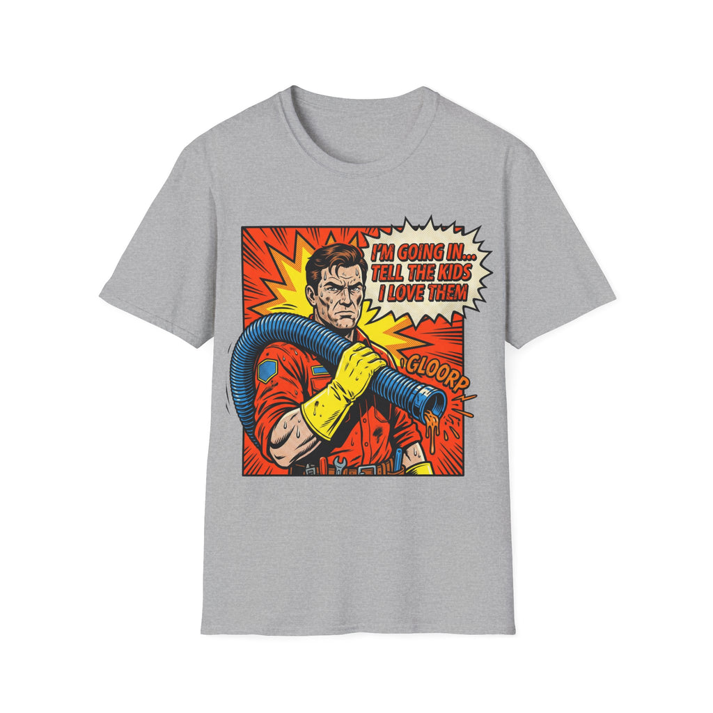 I'm Going In T-Shirt