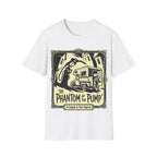 Phantom Of The Pump T-Shirt