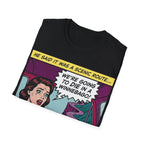 He Said It Was A Scenic Route T-Shirt