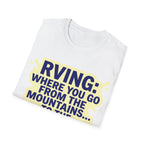 Mountains To Drains T-Shirt