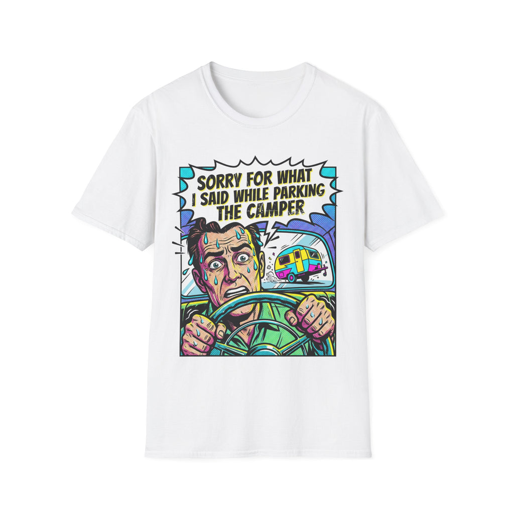 Sorry For What I Said T-Shirt