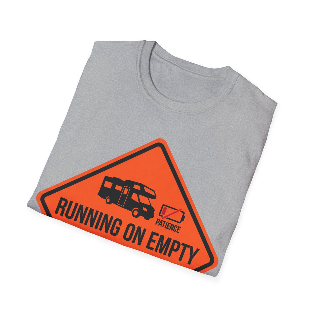 Running On Empty Is Not Just A Song T-Shirt