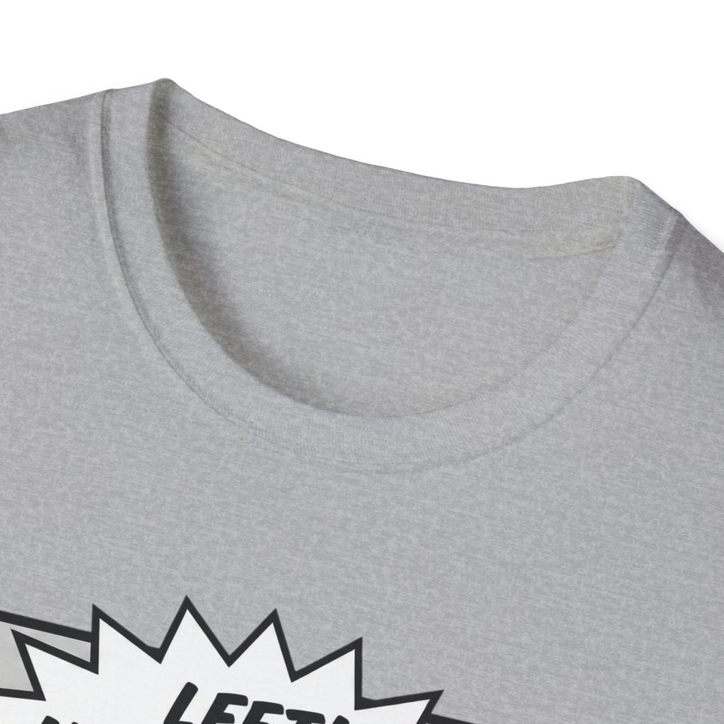 My Left T-Shirt