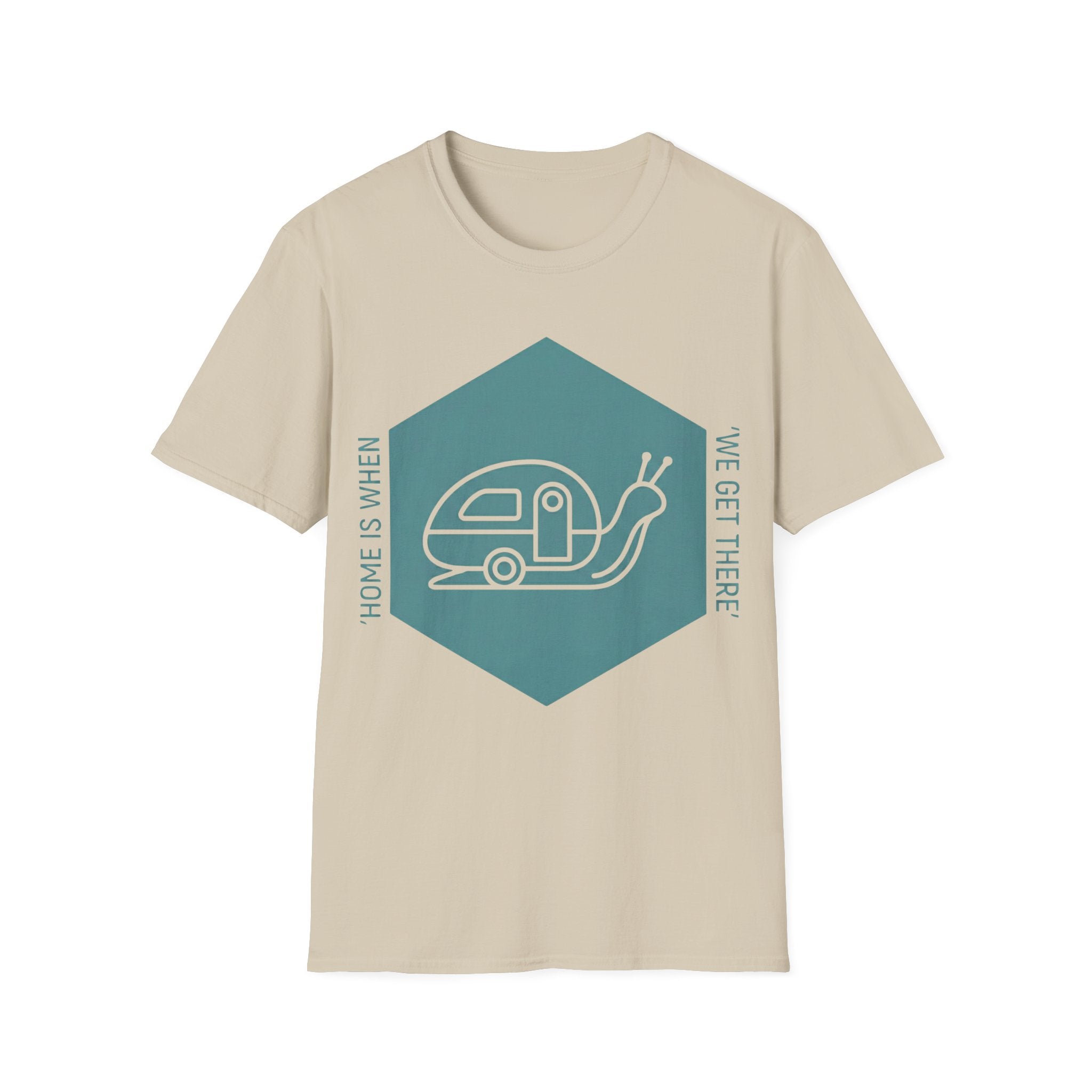 Home Is When We Get There T-Shirt