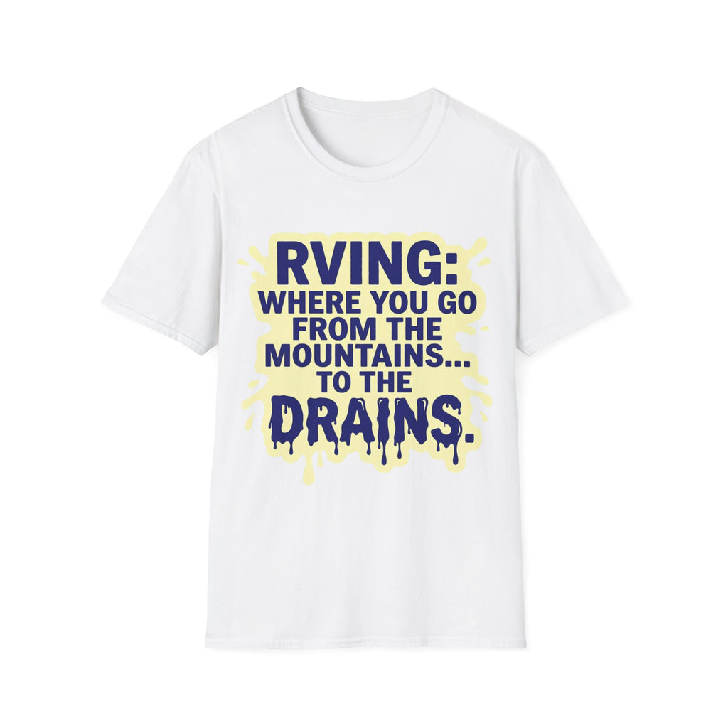 Mountains To Drains T-Shirt
