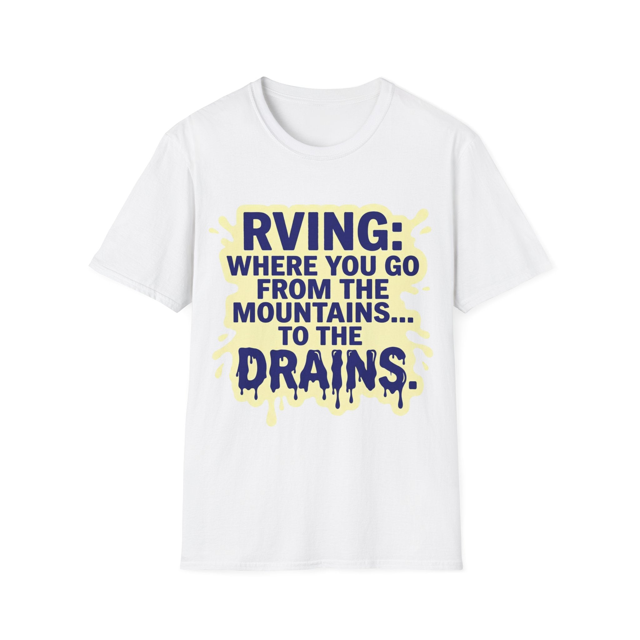 Mountains To Drains T-Shirt