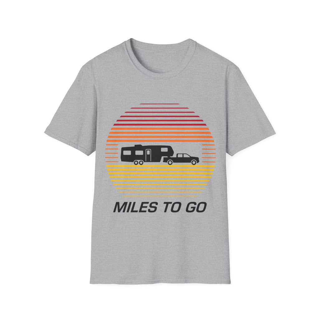Miles To Go T-Shirt