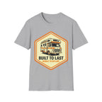 Built To Last T-Shirt
