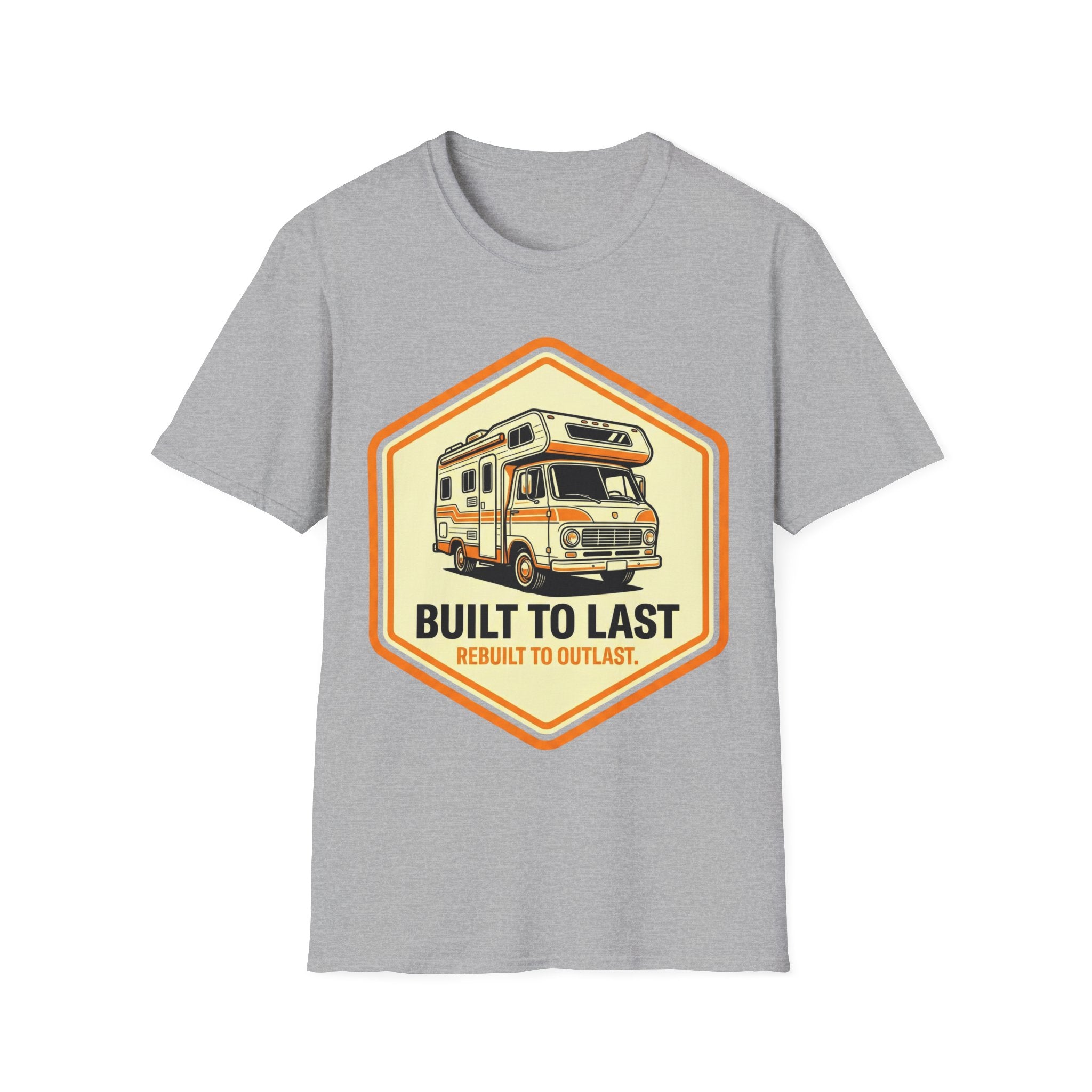 Built To Last T-Shirt