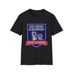 Site Entry And Recovery T-Shirt