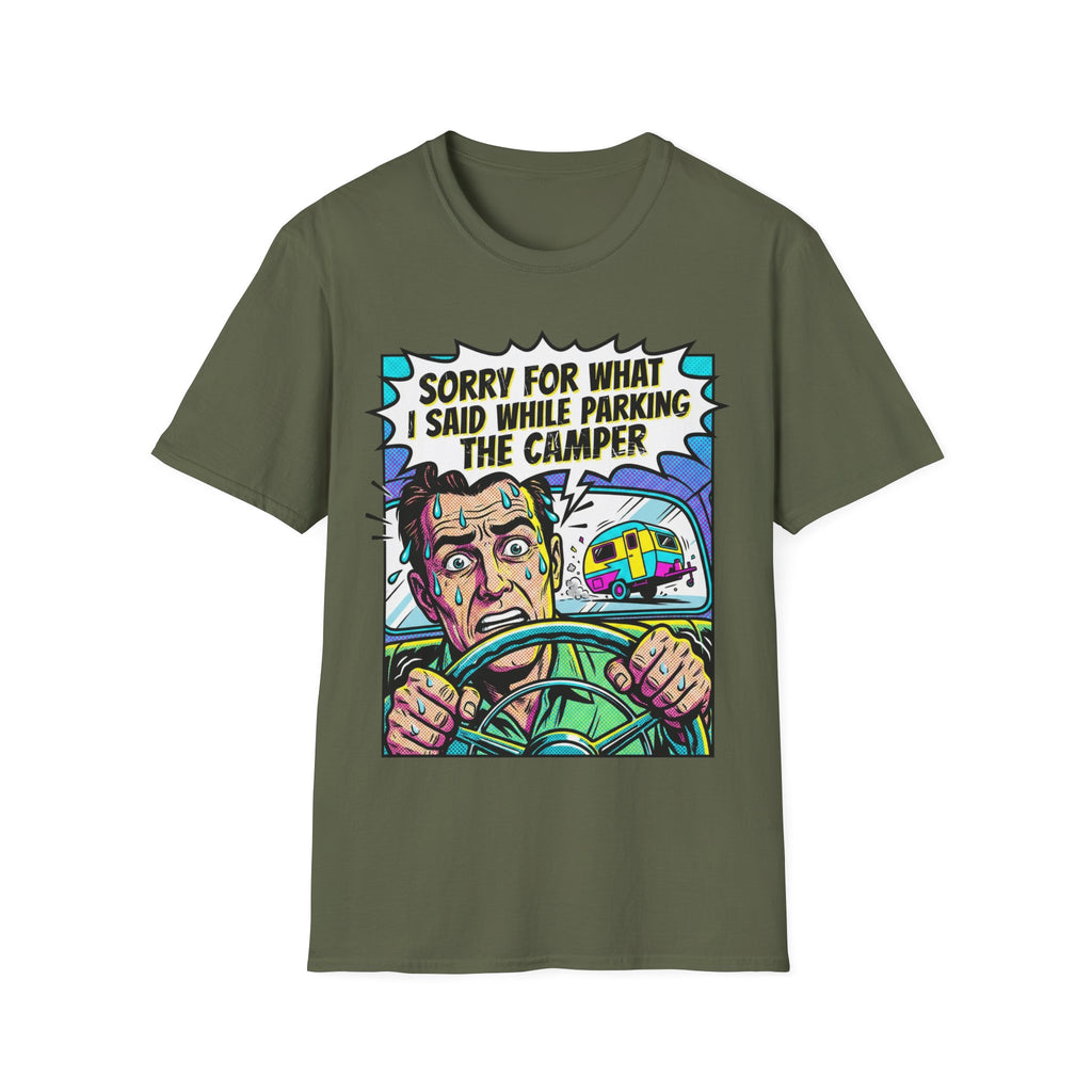 Sorry For What I Said T-Shirt