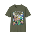 Sorry For What I Said T-Shirt