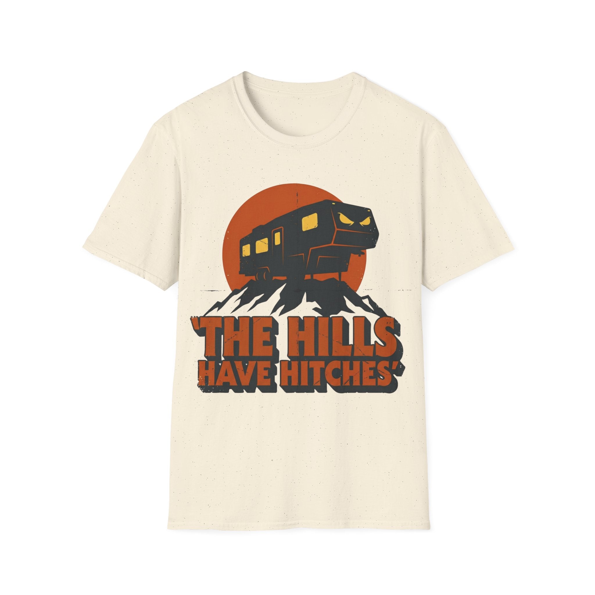 The Hills Have Hitches T-Shirt