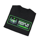 Backed In First Try T-Shirt