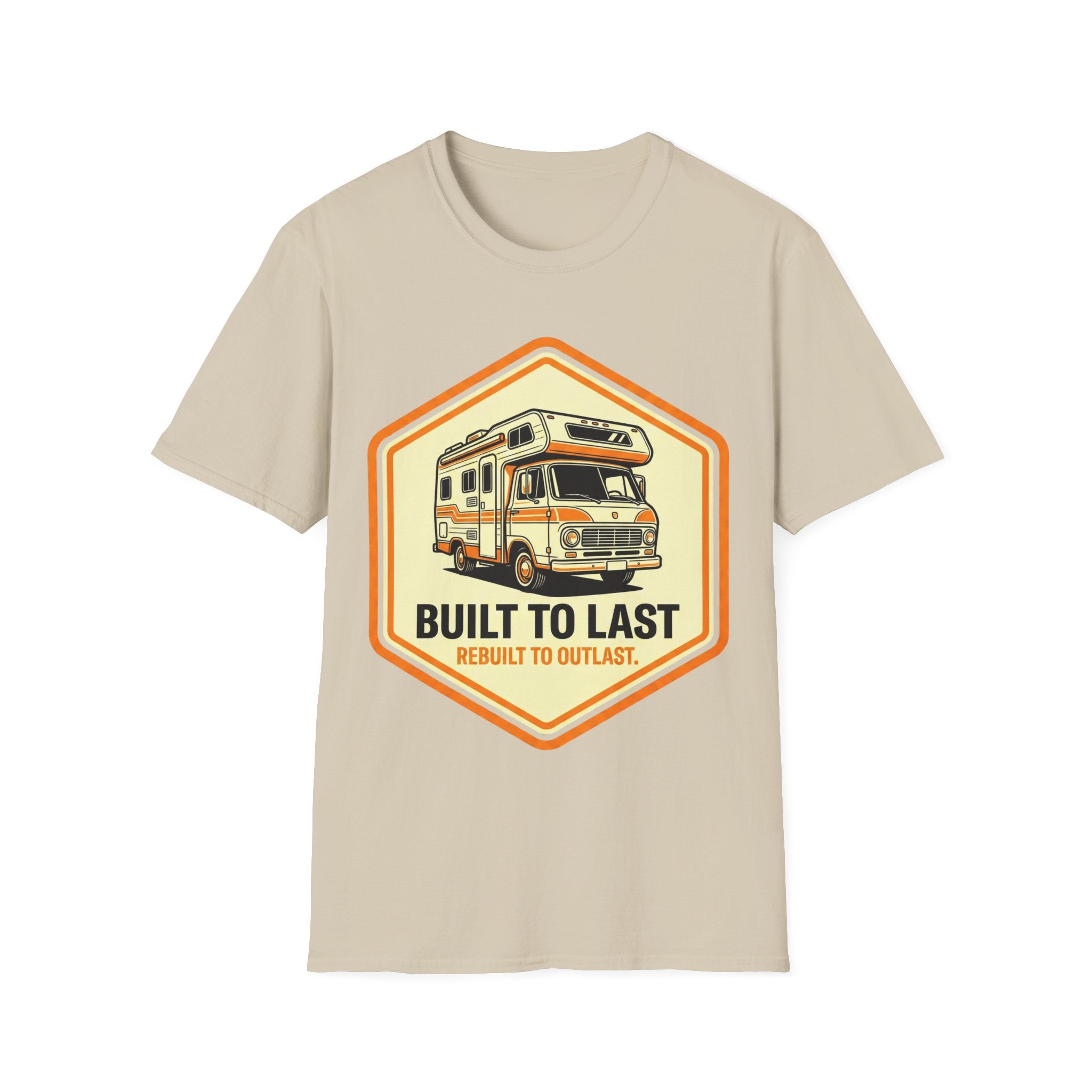 Built To Last T-Shirt