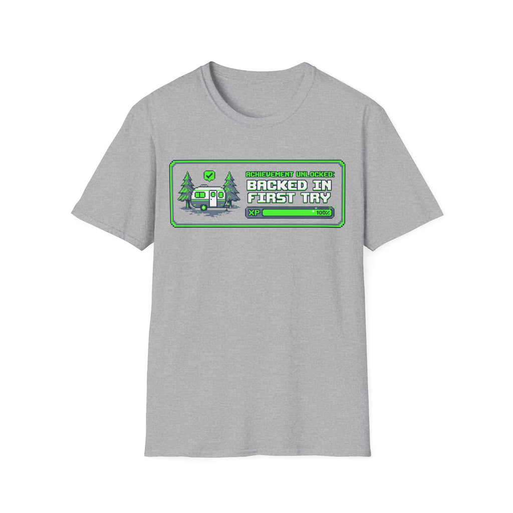 Backed In First Try T-Shirt
