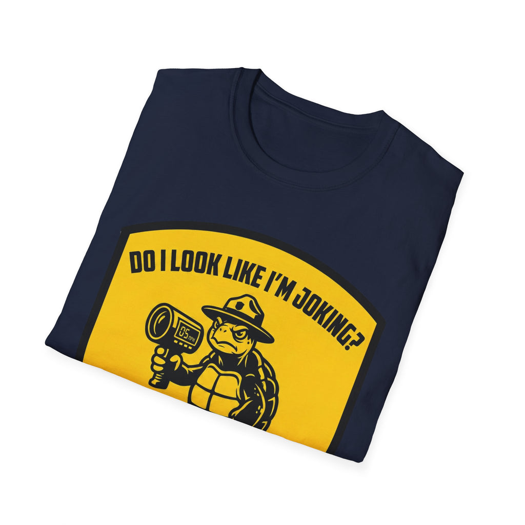 Do I Look Like I'm Joking? T-Shirt