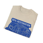 90% Restoration, 10% Vacation T-Shirt