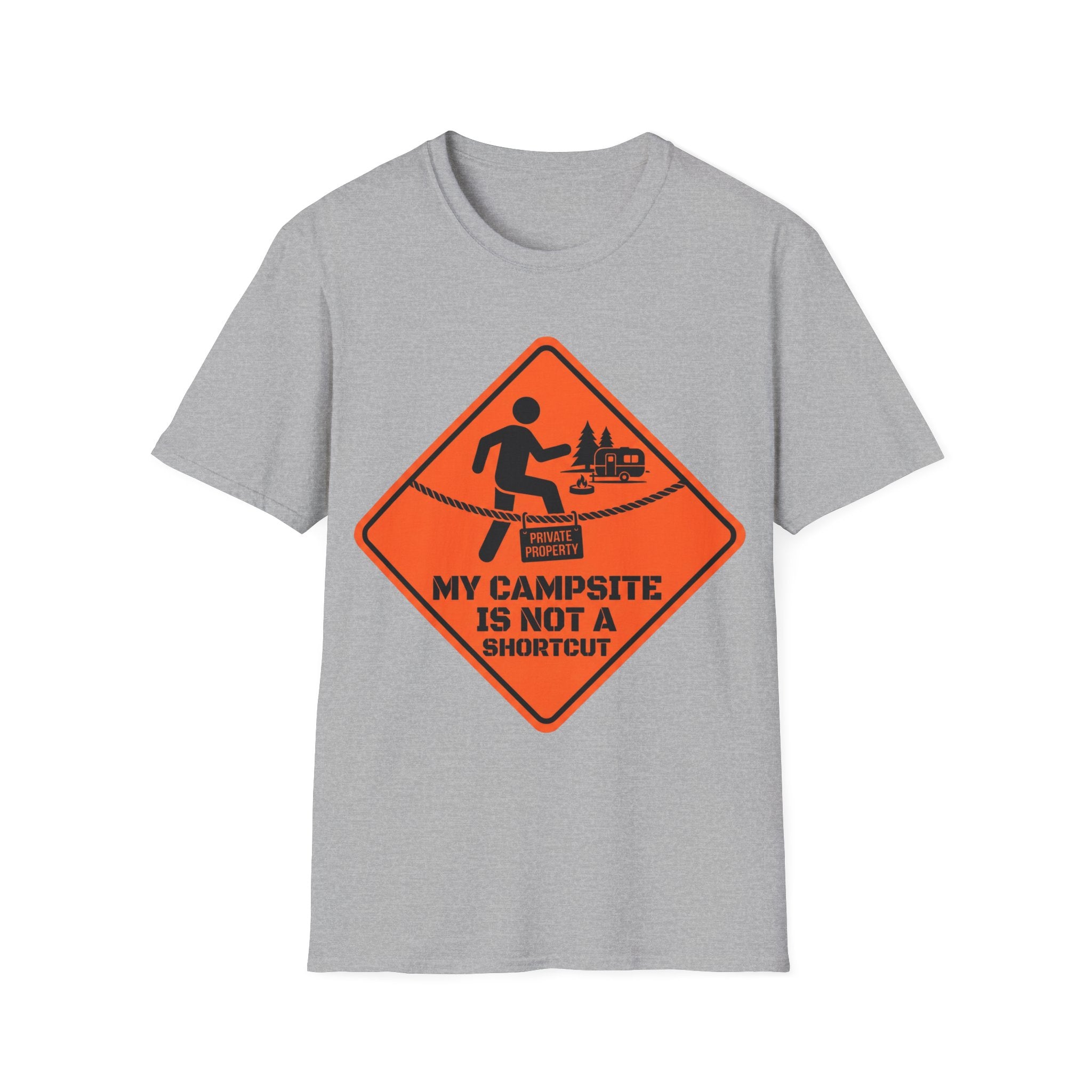 My Campsite Is Not A Shortcut T-Shirt