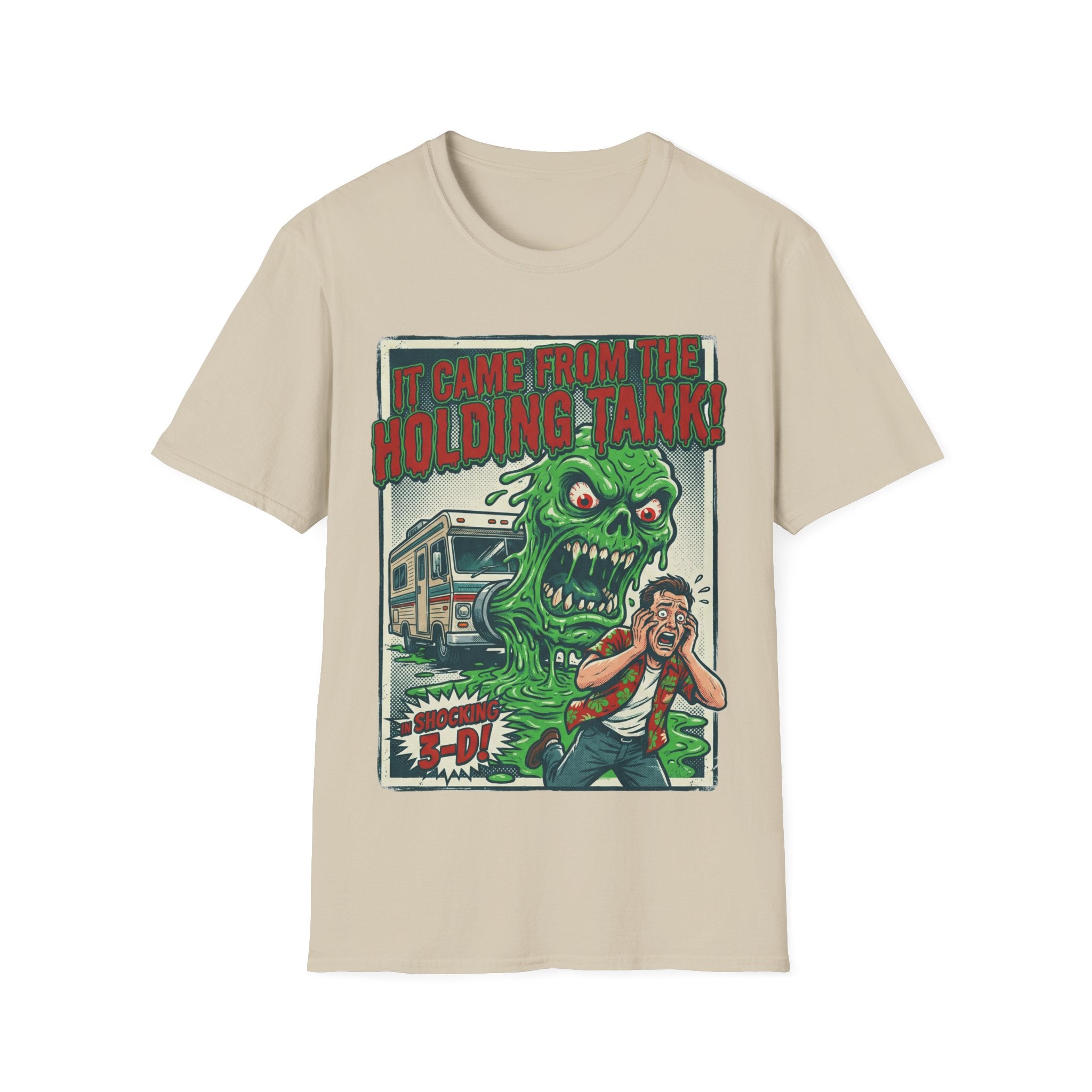 It Came From The Holding Tank T-Shirt