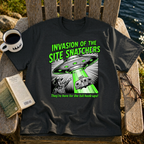 Invasion Of The Site Snatchers T-Shirt