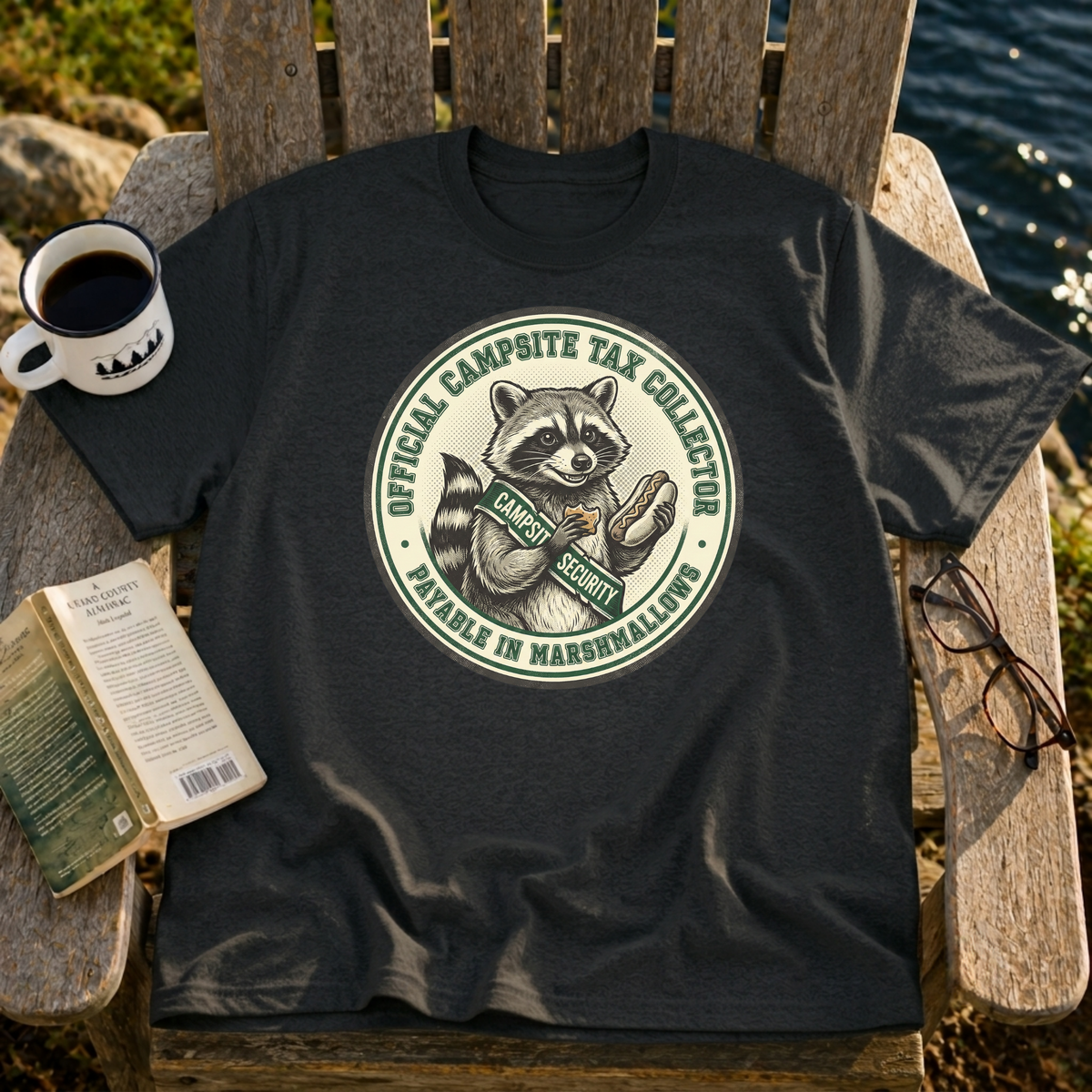 Campsite Tax Collector T-Shirt