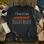 Aerodynamic Nightmare T-Shirt
