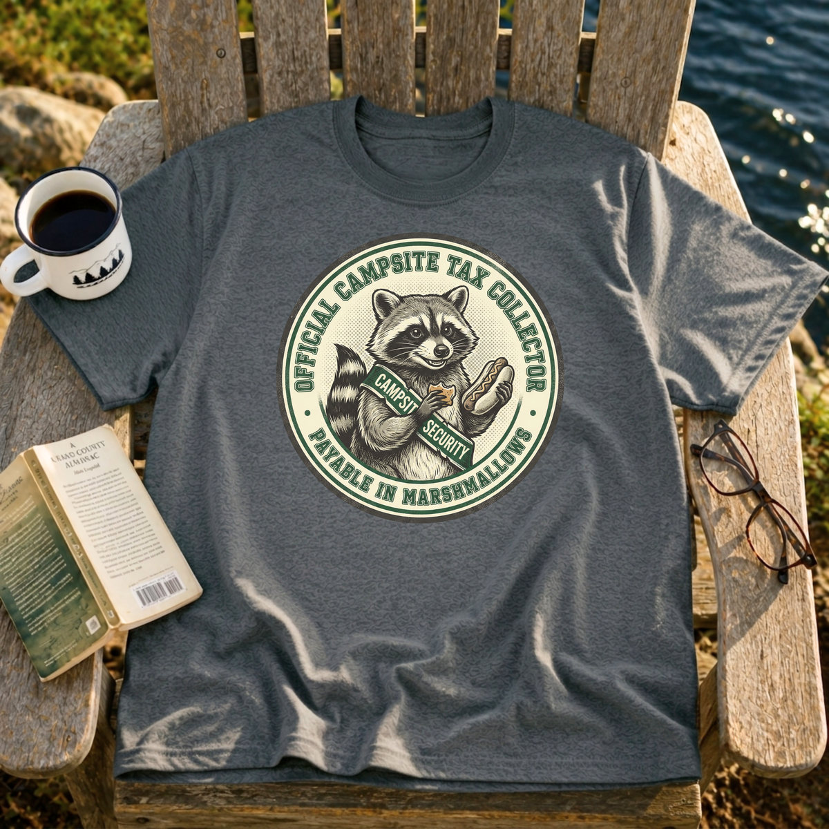 Campsite Tax Collector T-Shirt