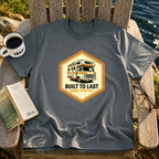 Built To Last T-Shirt