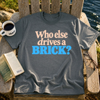 A Brick T-Shirt